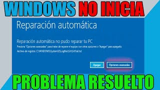 Tu PC no se Inicio Correctamente en Windows 108  Pantalla Azul de Reparación Automática  SOLUCIÓN [upl. by Galang105]