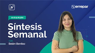 Síntesis Semanal al 25724 [upl. by Anippesuig910]