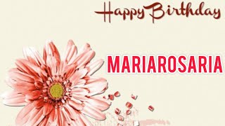 Buon compleanno Mariarosaria  tanti auguri a te [upl. by Pet]