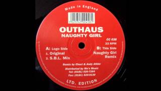 Outhaus  Naughty Girl Hard House 1998 [upl. by Jennine]