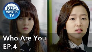 Who Are You EP4 SUB  KOR ENG CHN MLY VIE IND [upl. by Nerval]