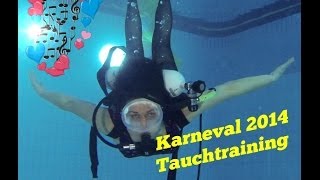 Karneval 2014 Tauchtraining [upl. by Nerak]