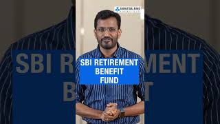 Plan Strategically Retire Confidently with SBI Retirement Benefit Fund [upl. by Dmitri]