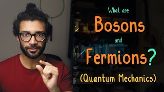 Quantum Physics BOSONS and FERMIONS Explained for Beginners [upl. by Stanislas259]