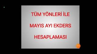 MAYIS 2023 EKDERS HESAPLAMASI [upl. by Gwen]