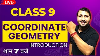 Coordinate Geometry Class 9 Easiest Explanation OneShot Lecture  Class 9 Maths by Rajeev Sir [upl. by Nance]