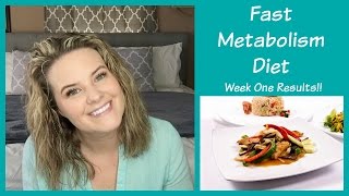 Fast Metabolism Diet  Week 1 Results [upl. by Aihsital]