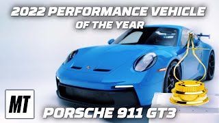 2022 MotorTrend Performance Vehicle of the Year Porsche 911 GT3 [upl. by Arvin]