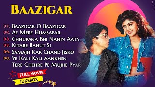 Baazigar Full Songs Jukebox  Shahrukh khan Kajol Shilpa Shetty kumarsanu [upl. by Heins]