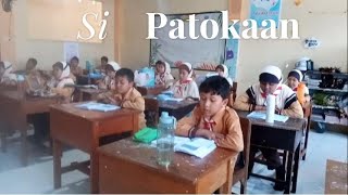 Si Patokaan by kelas 4A tahun 2024 [upl. by Montanez164]