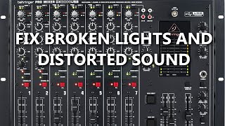 Fix misbehaving lights and sound on a Behringer mixer DX2000USB [upl. by Vogel]