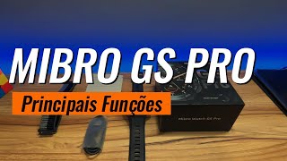 MIBRO GS PRO  Principais Funções do relógio smartwatch MIBRO GS PRO [upl. by Euqitsym]