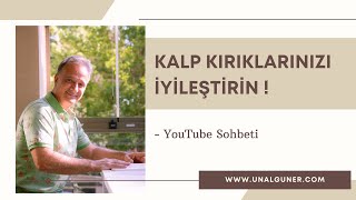 Kalp Kırıklarınızı İyileştirin [upl. by Teri]