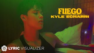 Fuego  Kyle Echarri Lyric Video Visualizer [upl. by Suk]