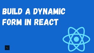 Build a dynamic form in React [upl. by Latricia]