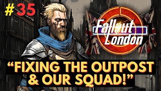 Fallout London  Part 35  Living on a Thin Line [upl. by Aniger]