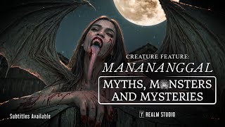 Manananggal  Myths Monsters and Mysteries Creature Feature [upl. by Alliuqahs]