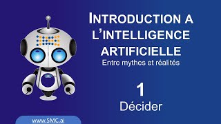 Introduction à l’intelligence artificielle  1  Décider [upl. by Norga599]