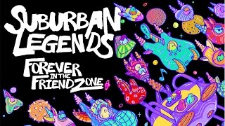 SUBURBAN LEGENDS  5 THANK YOU FOR BEING A FRIEND  FOREVER IN THE FRIENDZONE [upl. by Wendy]