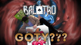 Why is Balatro a GOTY Nominee [upl. by Sleinad]