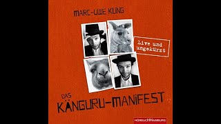 Kostenloses Hörbuch MarcUwe Kling  Das Känguru Manifest [upl. by Ramma138]