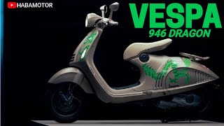 Explore the Vespa 946 Dragon Collectors Edition [upl. by Raffo]