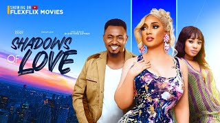 SHADOWS OF LOVE Full Movie 2024 Latest Nigerian Movies  SUSAN ZAYATT  NICK AROLA  OGAFLEX [upl. by Fionna]