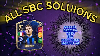 NICOLÒ BARELLA 97 RATED TOTY  ALL 15 MADFUT SOLUTIONS  MADFUT TOTY SBC SOLUTION  MADFUT 24 [upl. by Benil]