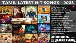 Tamil Latest Hit Songs 2023  Latest Tamil Songs  New Tamil Songs  Tamil New Songs 2023 [upl. by Peppel]