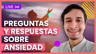 Preguntas y respuestas sobre ansiedad con el psicólogo Iván Franco [upl. by Limann]