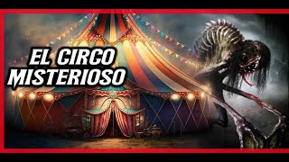 Audiolibro  EL CIRCO MISTERIOSO [upl. by Paley429]