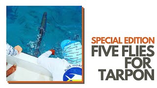 Five Flies for Tarpon featuring Alec Gerbec [upl. by Aihset]