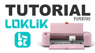 TUTORIAL MAQUINA DE CORTE LOKLIK  TE ENSEÑO A INSTALAR EL PROGRAMA Y CORTAR VINILO  PUPERITA SHOP [upl. by Zug888]