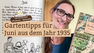 Wertvolle Gartentipps für Juli aus dem Jahr 1935 Die Gartenfibel für Kinder und Mütter [upl. by Nadabus]