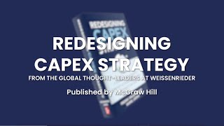 Unlocking Success Redesigning Capex Strategy with Weissr for Sustainable Growth [upl. by Neveda]