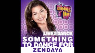 Zendaya  Something to Dance For Music Only [upl. by Bartosch]