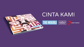 The Mikraj  Cinta Kami Video Lirik [upl. by Nillok897]