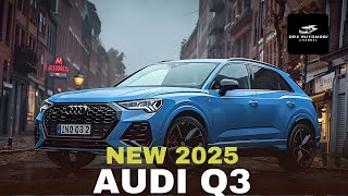 2025 Audi Q3 All You Need to Know About Audi’s Latest Compact SUV [upl. by Keverian490]