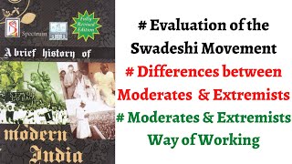 V71Moderates amp Extremists Way of Working Differences Swadeshi AnalysisSpectrum Modern History [upl. by Knipe]