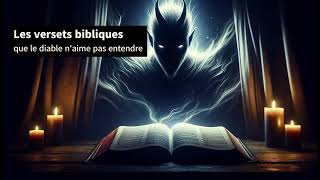 Les versets bibliques que le diable naime pas entendre [upl. by Irehj]