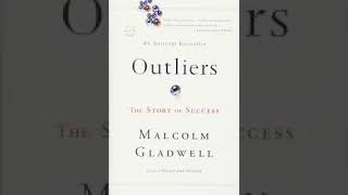 Brief of chapter 2  quot The Outliersquot  Malcolm Gladwell The 10000 Hours Rule [upl. by Aihtiekal]