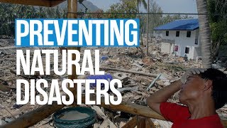 Preventing natural disasters [upl. by Amiaj]