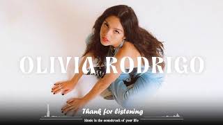 Olivia Rodrigo Songs Playlist 2024  The Best Of Olivia Rodrigo  Greatest Hits Full Album 2024 [upl. by Ahsatsan]