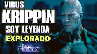 Virus Krippin EXPLORADO – Origen  Evolución  Soy Leyenda  I am Legend Alien Legacy [upl. by Hernardo]