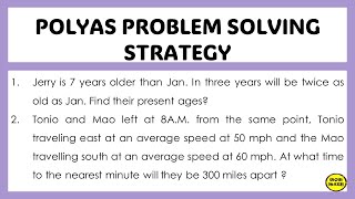 POLYAS PROBLEM SOLVING STRATEGY [upl. by Rashidi]