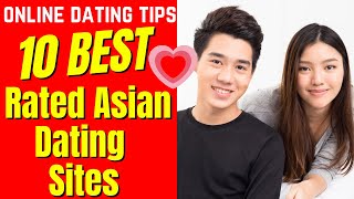 ❤️10 Top Rated Asian Dating Sites 2024 [upl. by Jennilee]