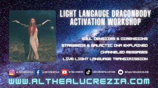 Light Langauge Dragonbody Activation Workshop Highlights [upl. by Ahsiat182]