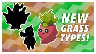 Lets Design NEW Grass Types [upl. by Retxed271]