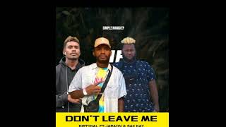 DONT LEAVE ME  Saii Kay Ft Dirtykal x Jarahn 2024 Png Music [upl. by Janyte487]