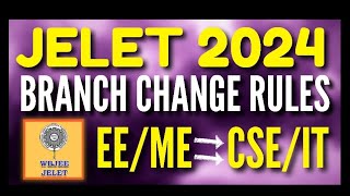 JELET 2024 Branch Change from CORE to CSEIT❌😰 jelet2024 jelet [upl. by Rolat96]